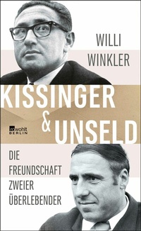 Abbildung von: Kissinger & Unseld - Rowohlt