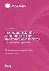 Abbildung von: International Scientific Conference on Digital Transformation in Business - MDPI AG