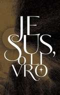 Cover: Jesus, o livro - Editora Mundo Cristao