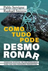 Enlarge image Cover: Como Tudo Pode Desmoronar - Editora Perspectiva S/A