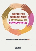 Cover: Diretrizes curriculares e forma&ccedil;&atilde;o em Servi&ccedil;o Social - Cortez Editora