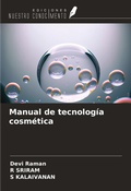 Cover: Manual de tecnolog&iacute;a cosm&eacute;tica - Ediciones Nuestro Conocimiento