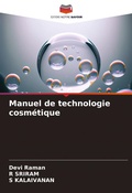 Cover: Manuel de technologie cosmetique - Editions Notre Savoir