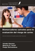 Cover: Biomarcadores salivales para la evaluaci&oacute;n del riesgo de caries - Ediciones Nuestro Conocimiento