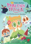 Cover: Princesas Drag&oacute;n 17: La rebeli&oacute;n de los duendes - Ediciones SM Espa&ntilde;a