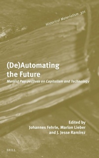 Enlarge image Cover: (De)Automating the Future - Brill