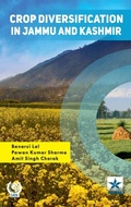 Cover: Crop Diversification in Jammu and Kashmir - Astral International Pvt. Ltd.