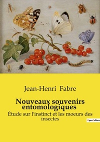 Abbildung von: Nouveaux souvenirs entomologiques - Culturea