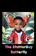 Cover: Shy The StutterGuy Butterfly - Rashon Rahming