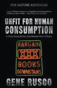 Abbildung von: Unfit for Human Consumption - Lubore Publishing