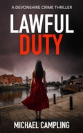 Cover: Lawful Duty: A Devonshire Crime Thriller - Shadowstone Books