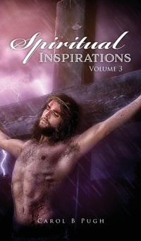 Abbildung von: Spiritual Inspirations Volume 3 - Palmetto Publishing