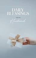 Cover: Daily Blessings for My Husband - Honor Books
