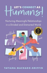 Abbildung von: Let's Connect as Humans! - Manuscripts LLC