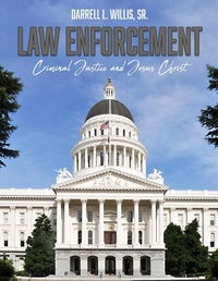 Abbildung von: Law Enforcement, Criminal Justice & Jesus - Trilogy Christian Publishing