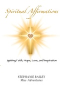Cover: Spiritual Affirmations - Miss-Adventures, LLC