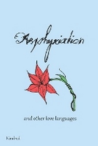 Abbildung von: Asphyxiation - Savage Owl Press