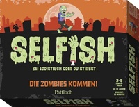 Abbildung von: Selfish - Die Zombies kommen! - Pattloch Geschenkbuch