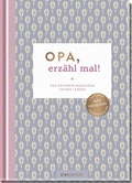 Cover: Opa, erz&auml;hl mal! - Elma van Vliet