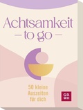 Cover: Achtsamkeit to go - Groh