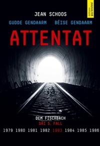 Abbildung von: Attentat - Éditions Guy Binsfeld