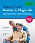Cover: PONS Bildw&ouml;rterbuch Deutsch f&uuml;r Pflegekr&auml;fte - PONS Langenscheidt