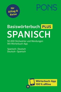 Abbildung von: PONS Basiswörterbuch Plus Spanisch - PONS Langenscheidt