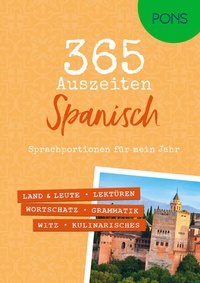 Abbildung von: PONS 365 Auszeiten Spanisch - PONS Langenscheidt