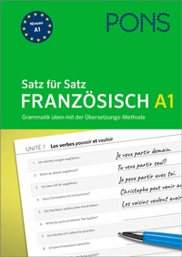 Abbildung von: PONS Satz für Satz Französisch A1 - PONS Langenscheidt