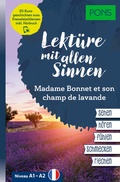 Cover: PONS Lekt&uuml;re mit allen Sinnen: Madame Bonnet et son champ de lavande - PONS Langenscheidt