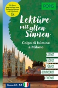 Cover: PONS Lekt&uuml;re mit allen Sinnen: Colpo di fulmine a Milano - PONS Langenscheidt