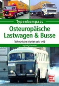 Cover: Osteurop&auml;ische Lastwagen & Busse - Motorbuch Verlag