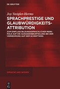 Cover: Sprachprestige und Glaubw&uuml;rdigkeitsattribution - De Gruyter