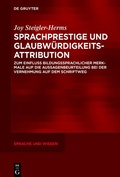 Cover: Sprachprestige und Glaubw&uuml;rdigkeitsattribution - De Gruyter