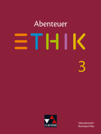 Abbildung von: Abenteuer Ethik - Rheinland-Pfalz / Abenteuer Ethik Rheinland-Pfalz 3 - Buchner, C.C.