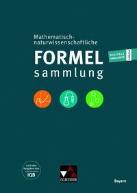 Abbildung von: Formelsammlungen / Math.-naturwissenschaftl. Formelsammlung Bayern - Buchner, C.C.
