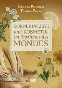Abbildung von: Körperpflege und Kosmetik im Rhythmus des Mondes - Servus