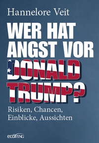 Enlarge image Cover: Wer hat Angst vor Donald Trump? - ecoWing