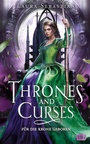 Cover: Thrones and Curses - Für die Krone geboren - cbj