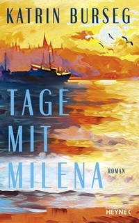 Abbildung von: Tage mit Milena - Heyne