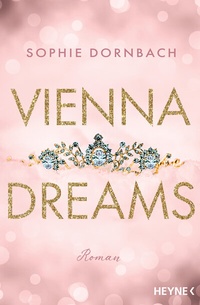 Abbildung von: Vienna Dreams - Heyne