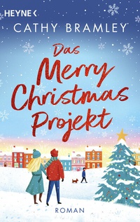 Abbildung von: Das Merry Christmas Projekt - Heyne