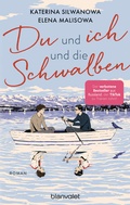 Cover: Du und ich und die Schwalben - Blanvalet