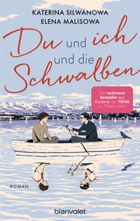 Abbildung von: Du und ich und die Schwalben - Blanvalet