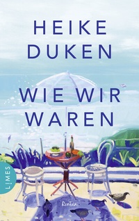 Abbildung von: Wie wir waren - Limes Verlag