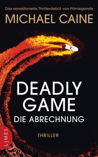 Abbildung von: Deadly Game - Die Abrechnung - Limes Verlag