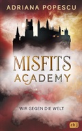Cover: Misfits Academy - Wir gegen die Welt - cbj