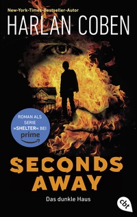 Abbildung von: Seconds Away - Das dunkle Haus - cbt