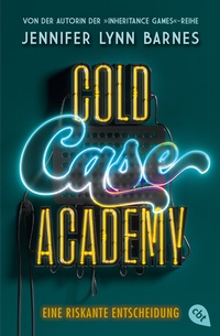 Abbildung von: Cold Case Academy - Eine riskante Entscheidung - cbt