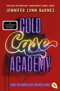 Cover: Cold Case Academy - Eine gef&auml;hrliche Enth&uuml;llung - cbt